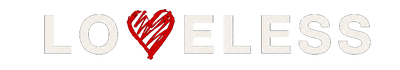 LOVELESS